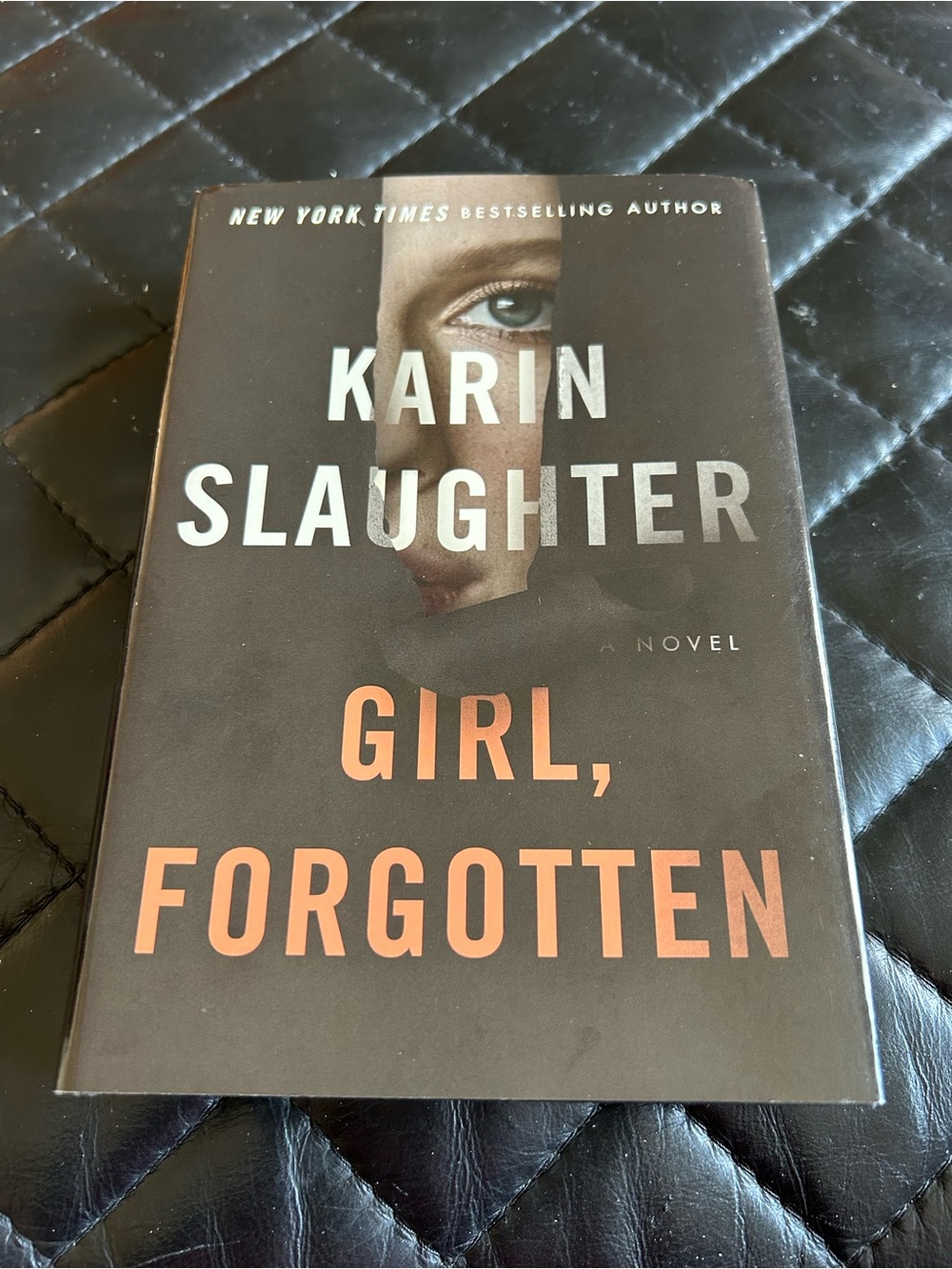 Girl, Forgotten by Karin Slaughter